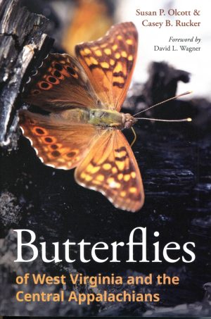 Butterflies of West Virginia and trhe Central Appalachians